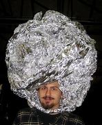 Image result for Guy with Tin Foil Hat