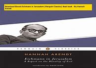 Image result for Books About Eichmann