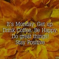 Image result for Monday Quote of the Day
