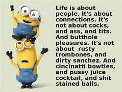 Image result for Inappropriate Minion Quotes