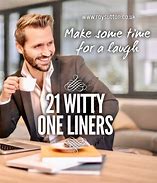 Image result for Witty Jokes One-Liners