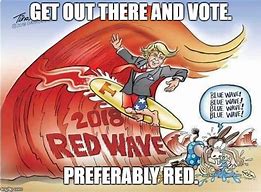 Image result for Vote Red Meme