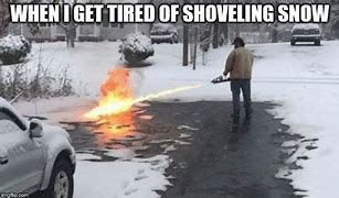 Image result for Funny Shoveling Snow