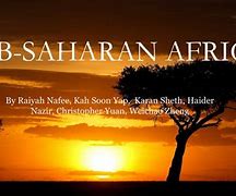 Image result for Sub-Saharan Africa