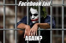 Image result for FB Jail Humor