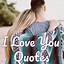 Image result for Love You Quotes