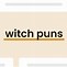 Image result for Witch Puns