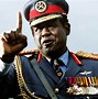 Image result for Idi Amin Quotes
