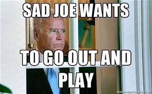 Image result for Biden Won Meme