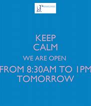 Image result for Keep Calm We Are Open