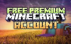 Image result for Minecraft Premium Account