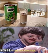 Image result for Milo Meme