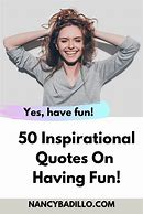 Image result for what are fun sayings?