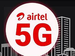 Image result for Airtel 5G