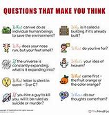 Image result for Weird Questions to Ponder