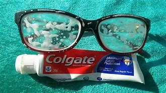 Image result for Toothpaste Scratched Glasses