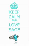 Image result for Keep Calm and Love Sage
