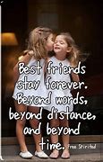 Image result for Sweet Best Friend Quotes