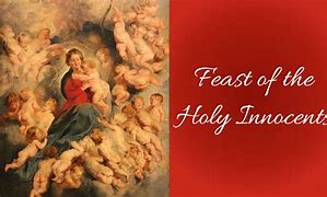 Image result for Feast of the Holy Innocents