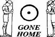Image result for Gone Home Sign