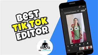 Image result for Tik Tok Editor