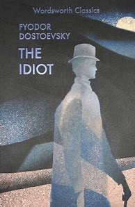 Image result for The Idiot - (Everyman's Library Classics) By Fyodor Dostoevsky (Mixed Media Product)