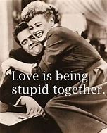 Image result for I Love You Sayings Funny