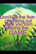Image result for Softball Quotes Tumblr