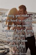 Image result for Your Love Makes Me Feel Quotes