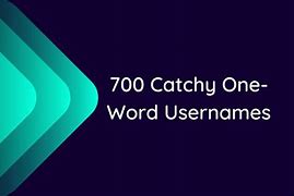 Image result for One Word Usernames