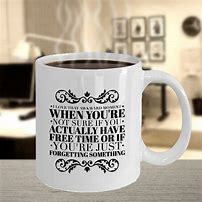 Image result for Funny Coffee Mug Sayings