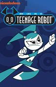 Image result for Nickelodeon Teenage Robot