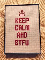 Image result for Keep Calm and STFU