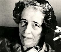 Image result for The Banality of Evil Hannah Arendt