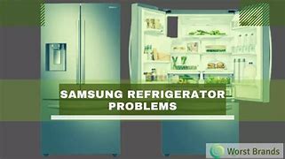 Image result for Samsung Refrigerator Issues