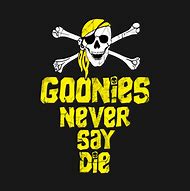 Image result for Goonies Never Say Die