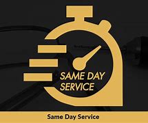 Image result for Same Day Service