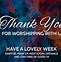 Image result for Thank You for Joining Us in Worship