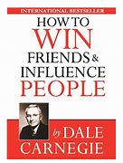 Image result for How to Win Friends and Influence People Synopsis