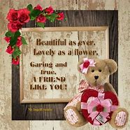 Image result for How's My Beautiful Friend