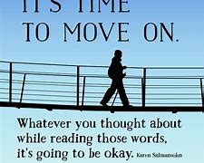 Image result for Moving On Thoughts