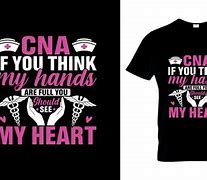 Image result for Or CNA Shirt