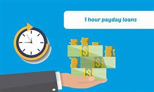 Image result for One Hour Payday Loans Now