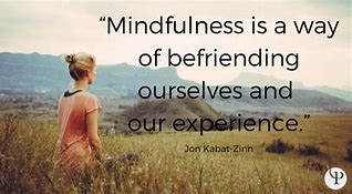 Image result for Mindfulness Quote of the Day