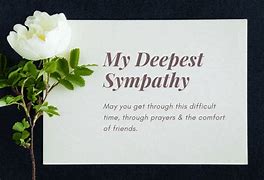 Image result for Thoughts and Prayers for Your Loss