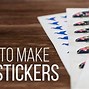 Image result for Printing My Own Stickers