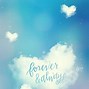 Image result for Always and Forever Background