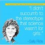 Image result for Sally Kristen Ride Quotes