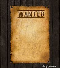 Image result for Old West Wanted Poster Blank