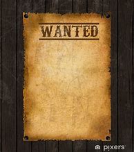 Image result for Western Style Wanted Poster